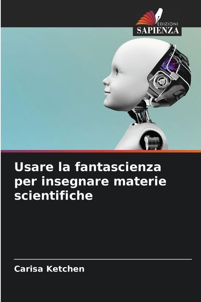 Usare la fantascienza per insegnare materie scientifiche