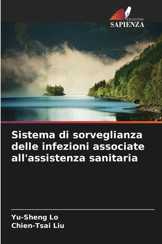 Sistema di sorveglianza delle infezioni associate all'assistenza sanitaria