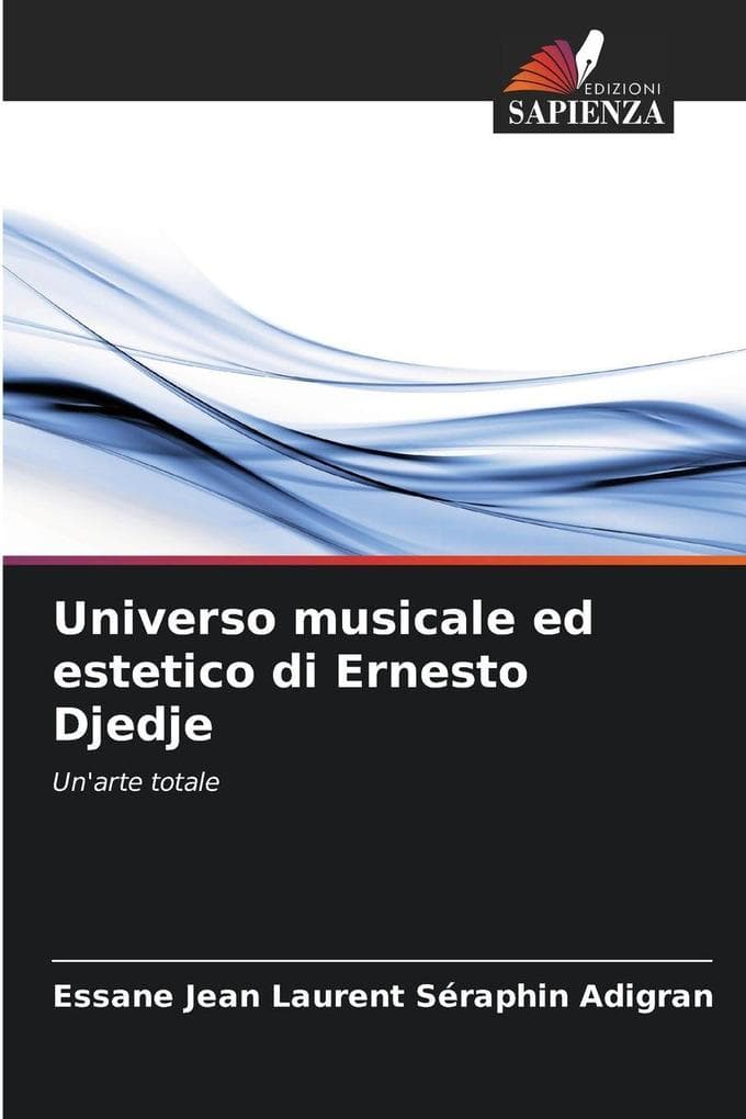 Universo musicale ed estetico di Ernesto Djedje