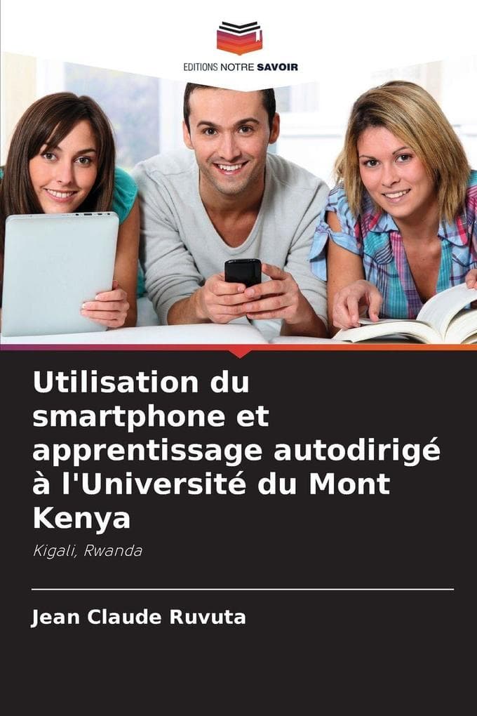 Utilisation du smartphone et apprentissage autodirigé à l'Université du Mont Kenya