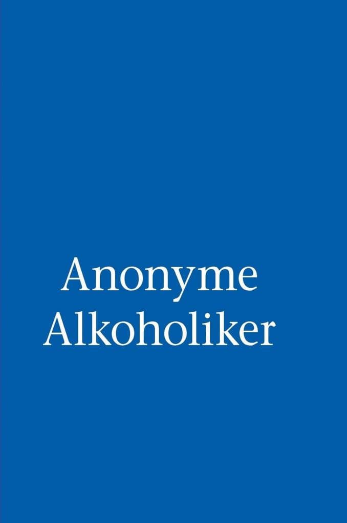 Anonyme Alkoholiker (Das Blaue Buch)