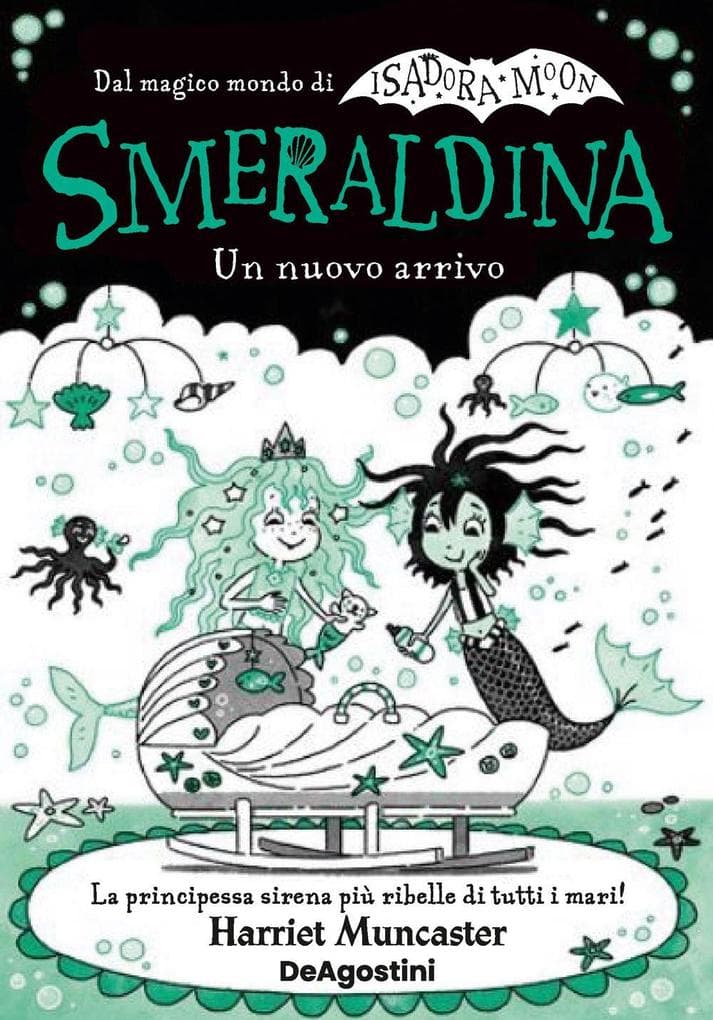 Smeraldina. Un nuovo arrivo. Isadora Moon
