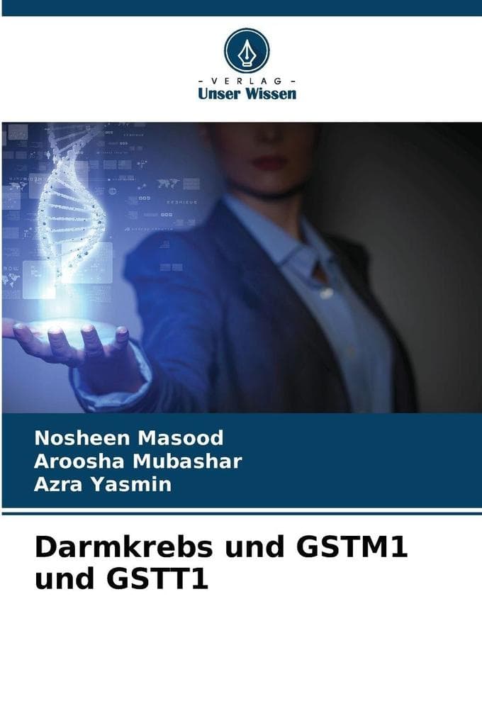 Darmkrebs und GSTM1 und GSTT1