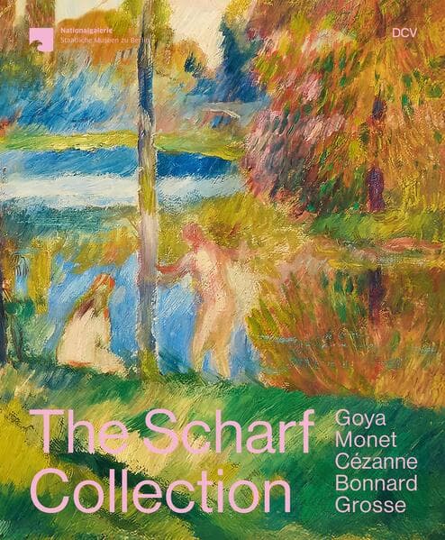 The Scharf Collection. Goya - Monet - Cézanne - Bonnard - Grosse