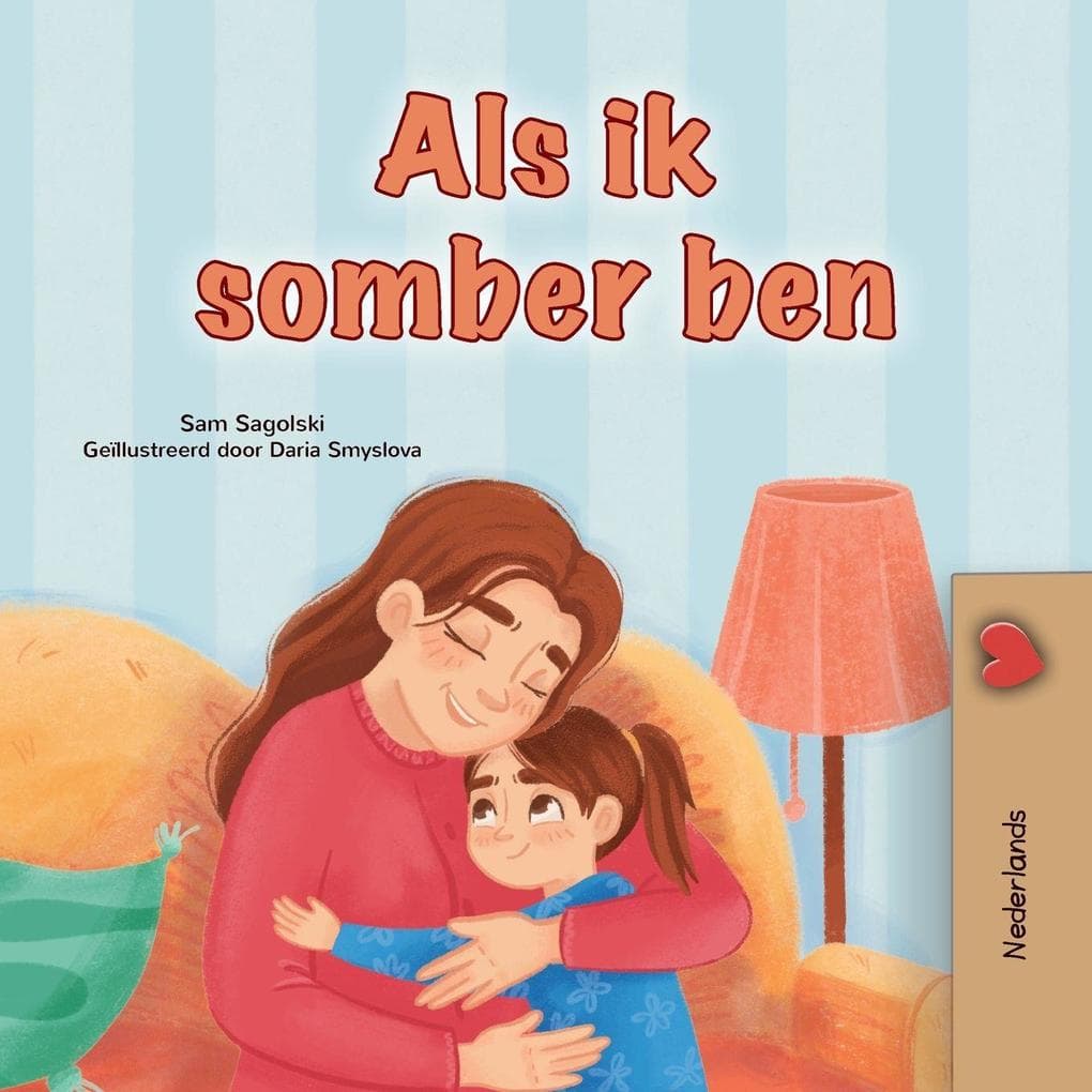 When I am Gloomy (Dutch Children's Book)