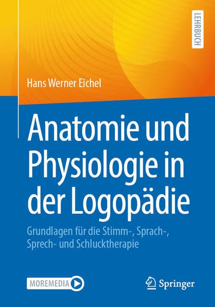 Anatomie und Physiologie in der Logopädie