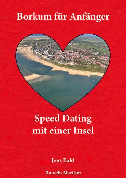 Borkum für Anfänger