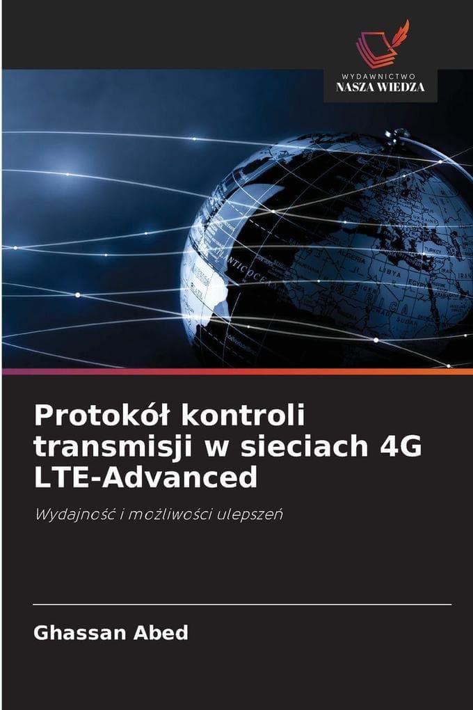 Protokó kontroli transmisji w sieciach 4G LTE-Advanced