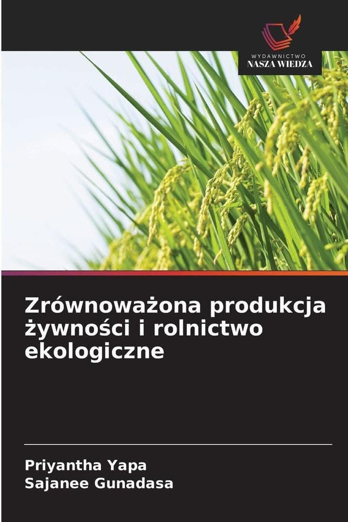 Zrównowaona produkcja ywnoci i rolnictwo ekologiczne