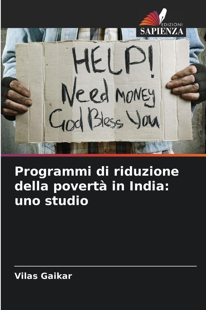 Programmi di riduzione della povertà in India: uno studio