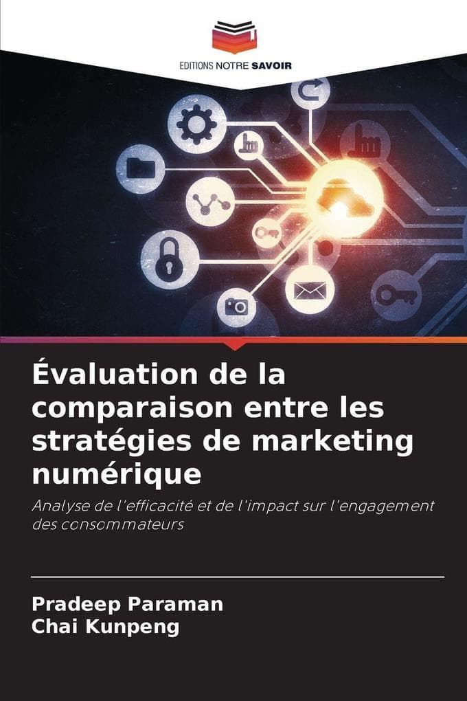 Évaluation de la comparaison entre les stratégies de marketing numérique