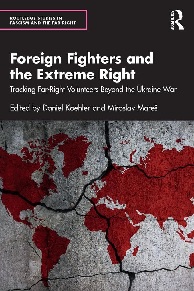 Foreign Fighters and the Extreme Right