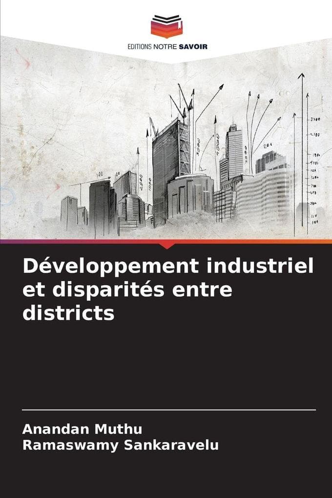 Développement industriel et disparités entre districts