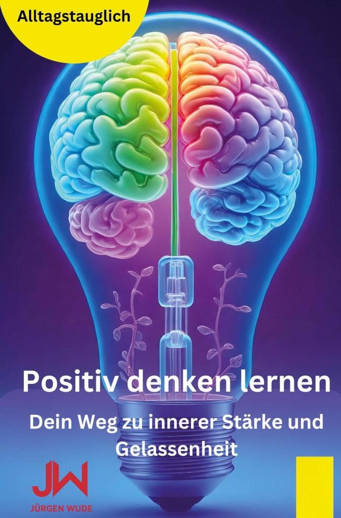 Positiv denken lernen