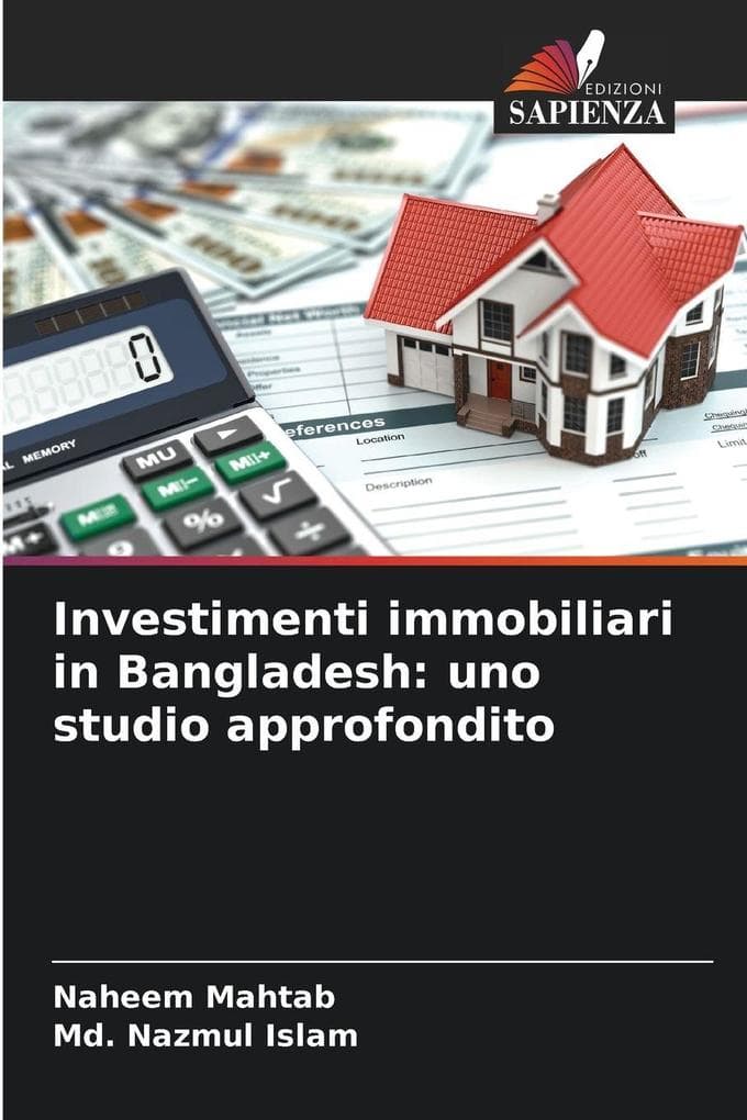 Investimenti immobiliari in Bangladesh: uno studio approfondito