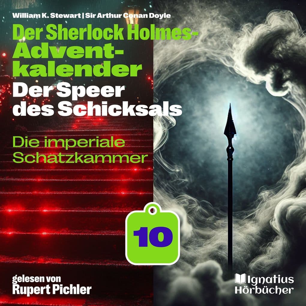 Die imperiale Schatzkammer (Der Sherlock Holmes-Adventkalender: Der Speer des Schicksals, Folge 10)