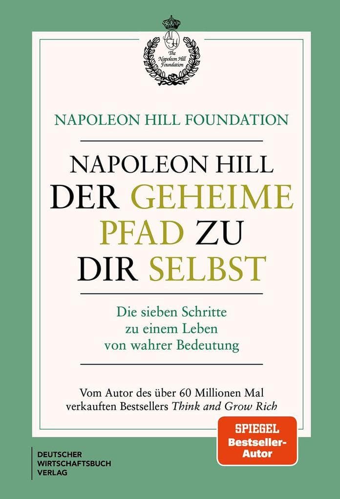 Der geheime Pfad zu dir selbst