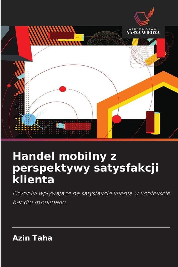 Handel mobilny z perspektywy satysfakcji klienta