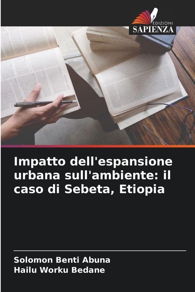Impatto dell'espansione urbana sull'ambiente: il caso di Sebeta, Etiopia