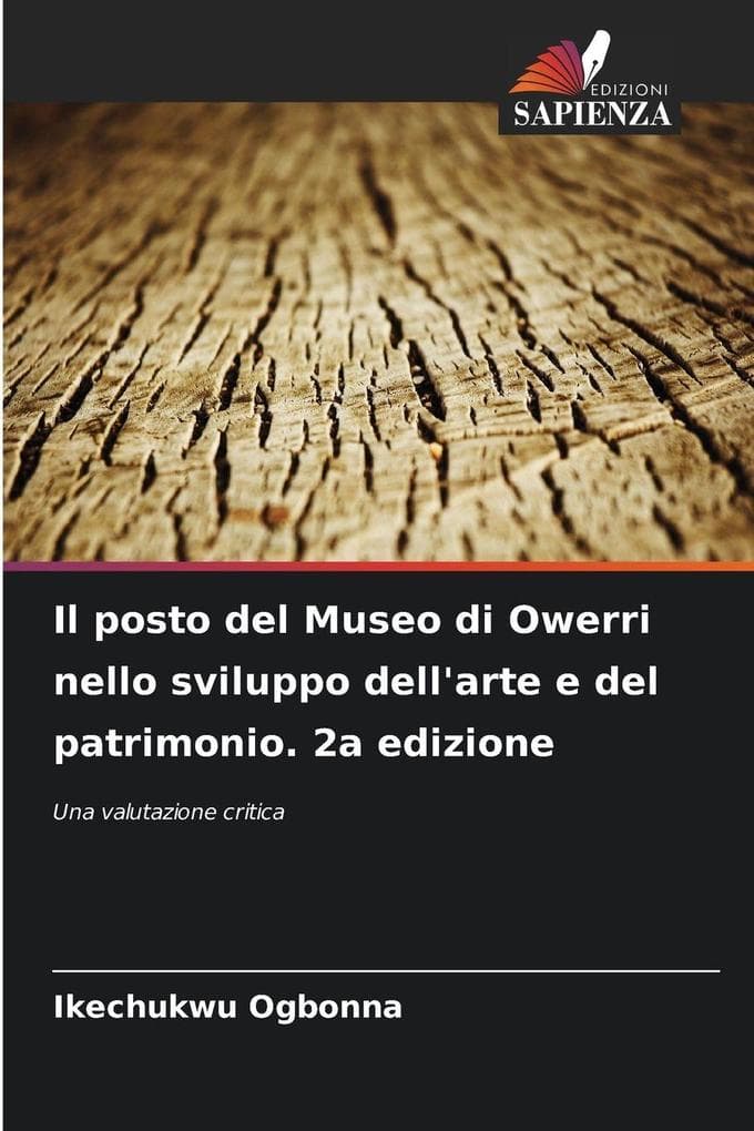 Il posto del Museo di Owerri nello sviluppo dell'arte e del patrimonio. 2a edizione