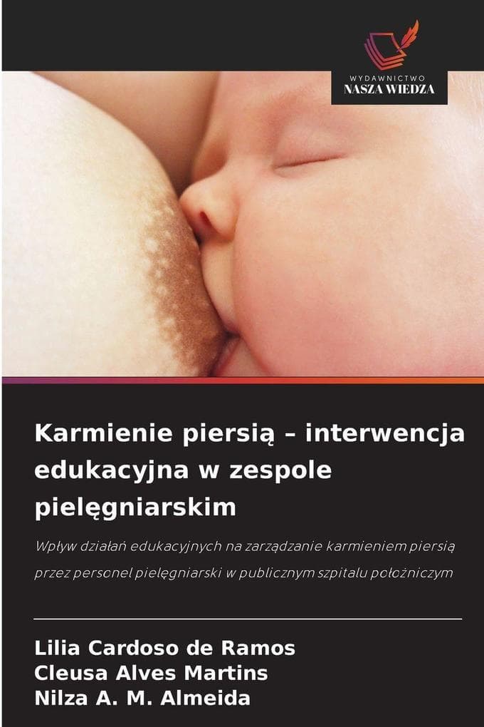 Karmienie piersi - interwencja edukacyjna w zespole pielgniarskim