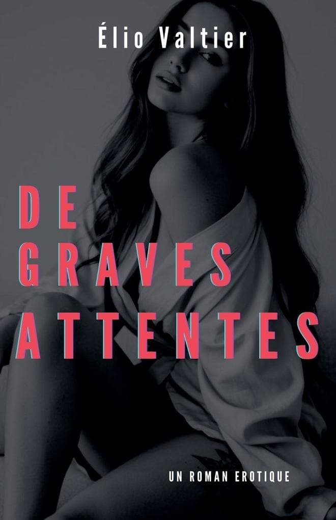 De graves attentes