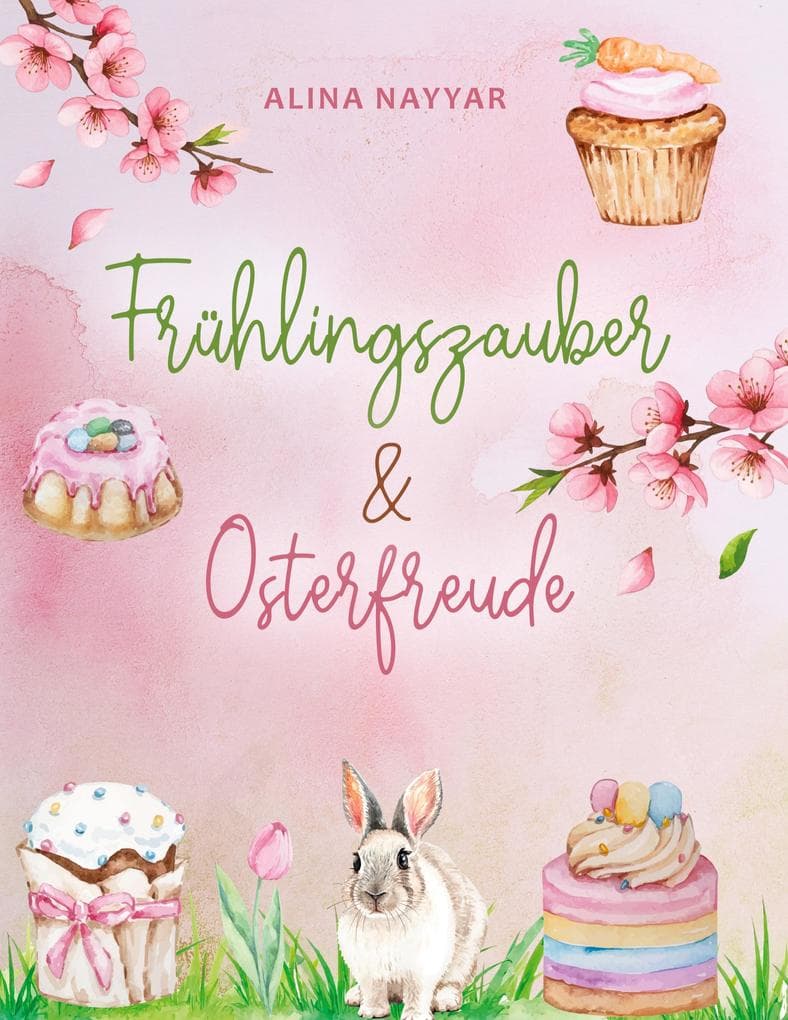 Frühlingszauber und Osterfreude