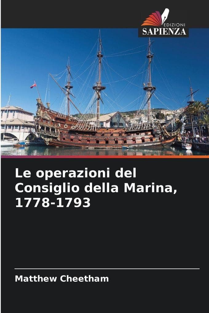 Le operazioni del Consiglio della Marina, 1778-1793