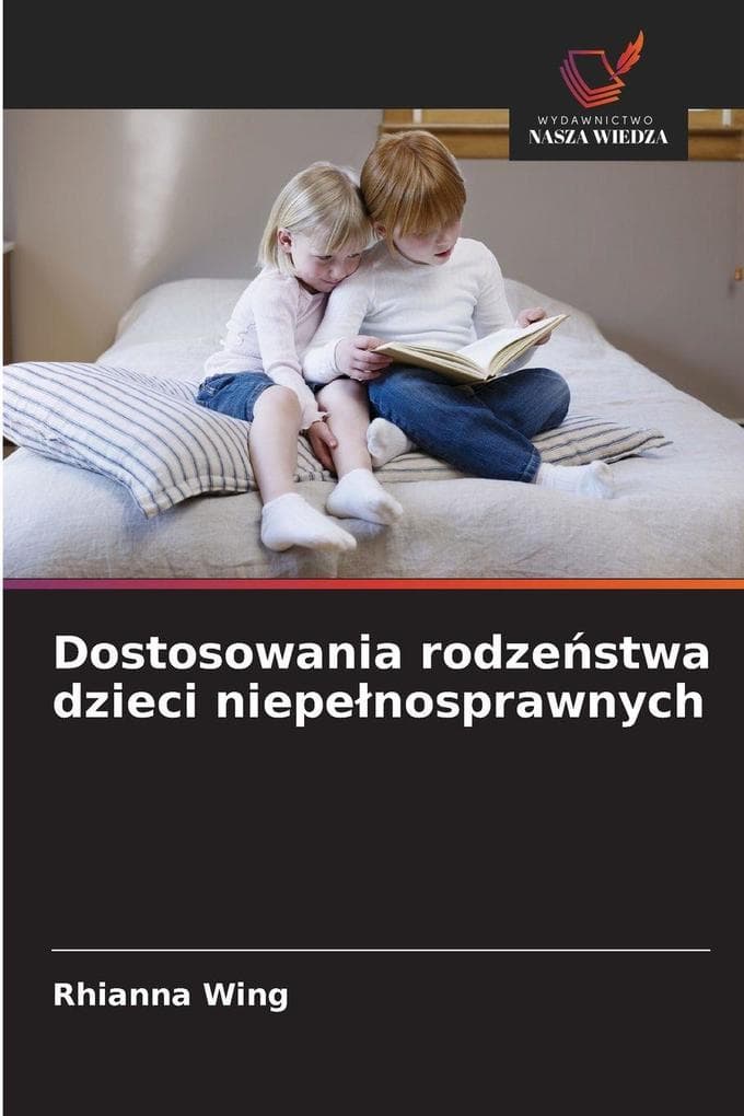 Dostosowania rodzestwa dzieci niepenosprawnych
