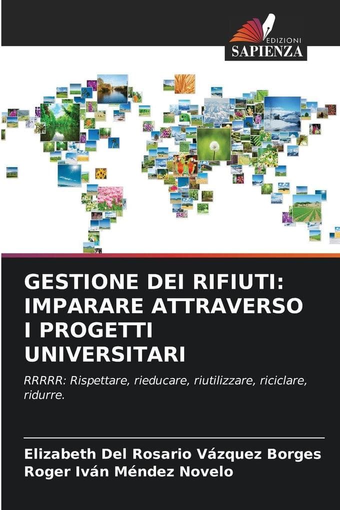 GESTIONE DEI RIFIUTI: IMPARARE ATTRAVERSO I PROGETTI UNIVERSITARI