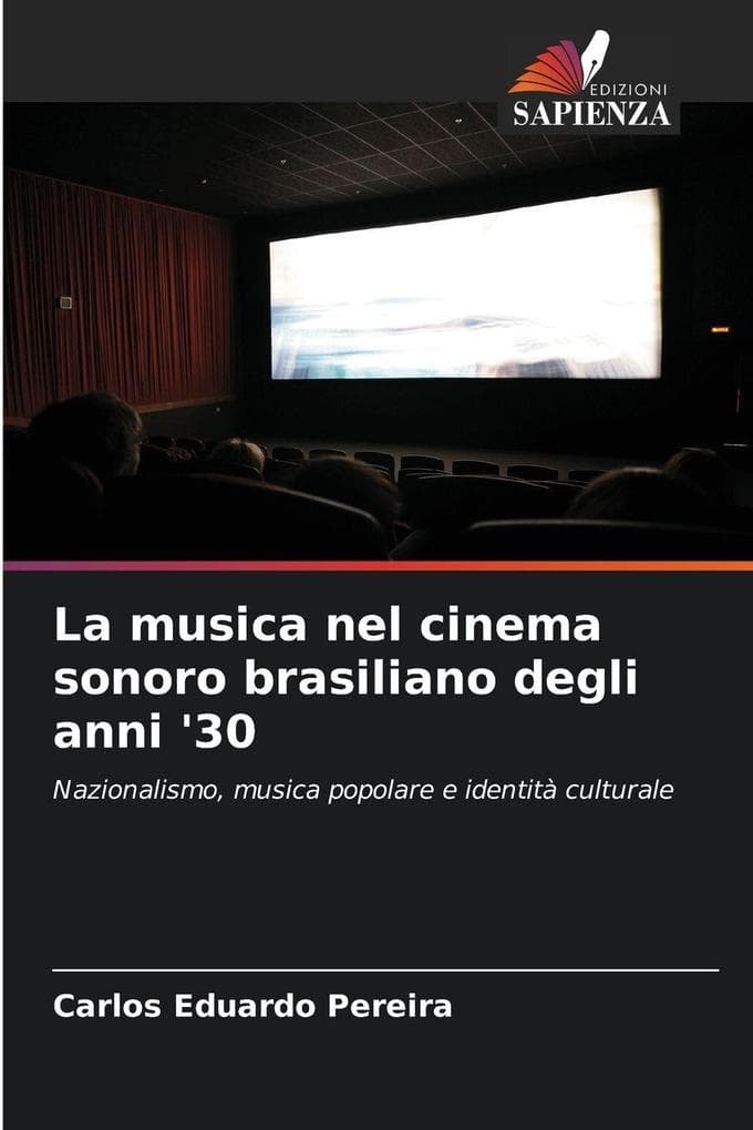 La musica nel cinema sonoro brasiliano degli anni '30