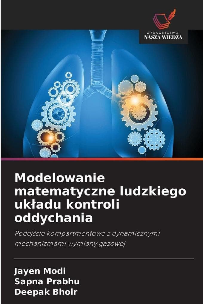 Modelowanie matematyczne ludzkiego ukadu kontroli oddychania