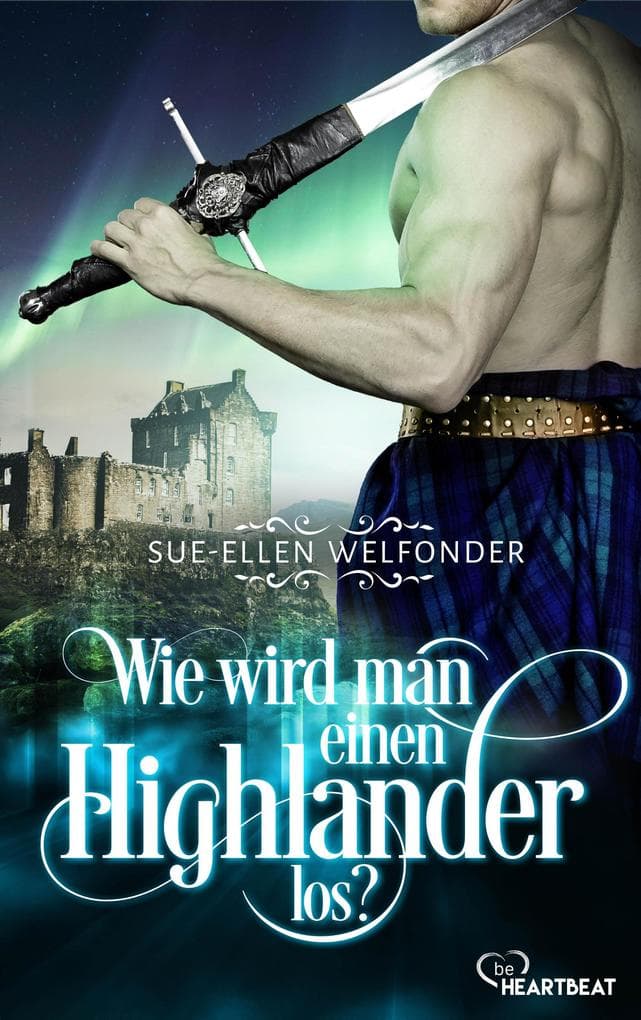Wie wird man einen Highlander los?