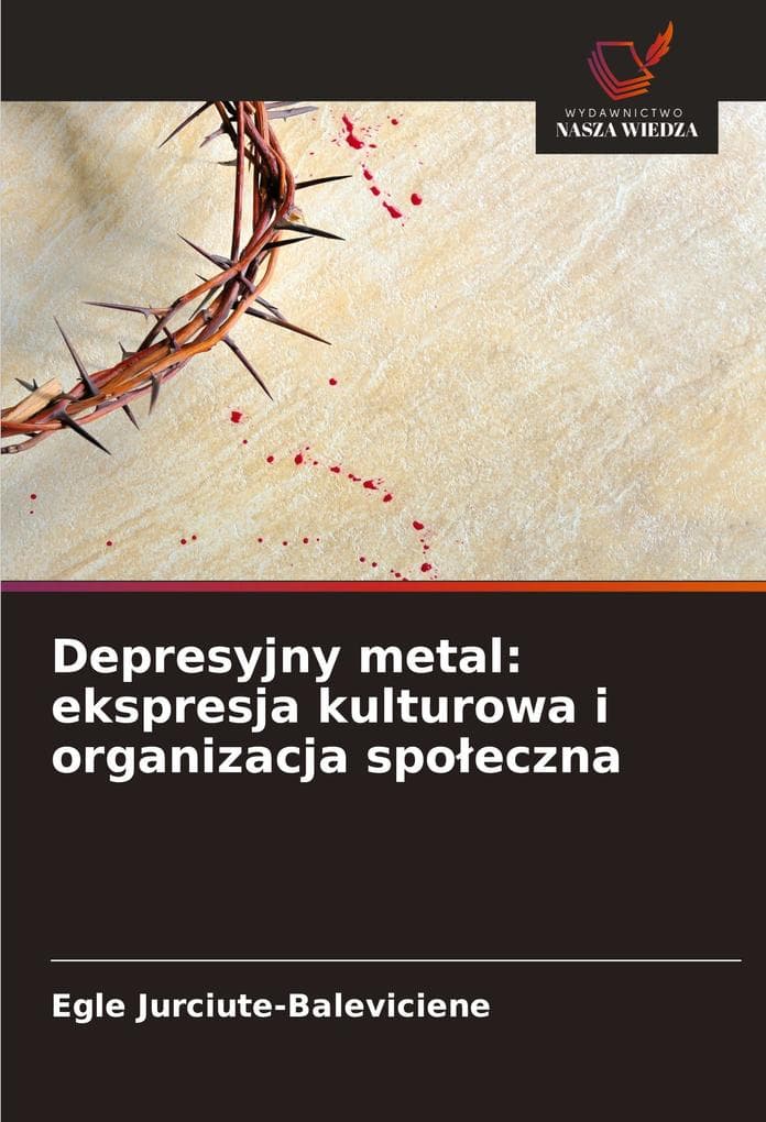 Depresyjny metal: ekspresja kulturowa i organizacja spoeczna