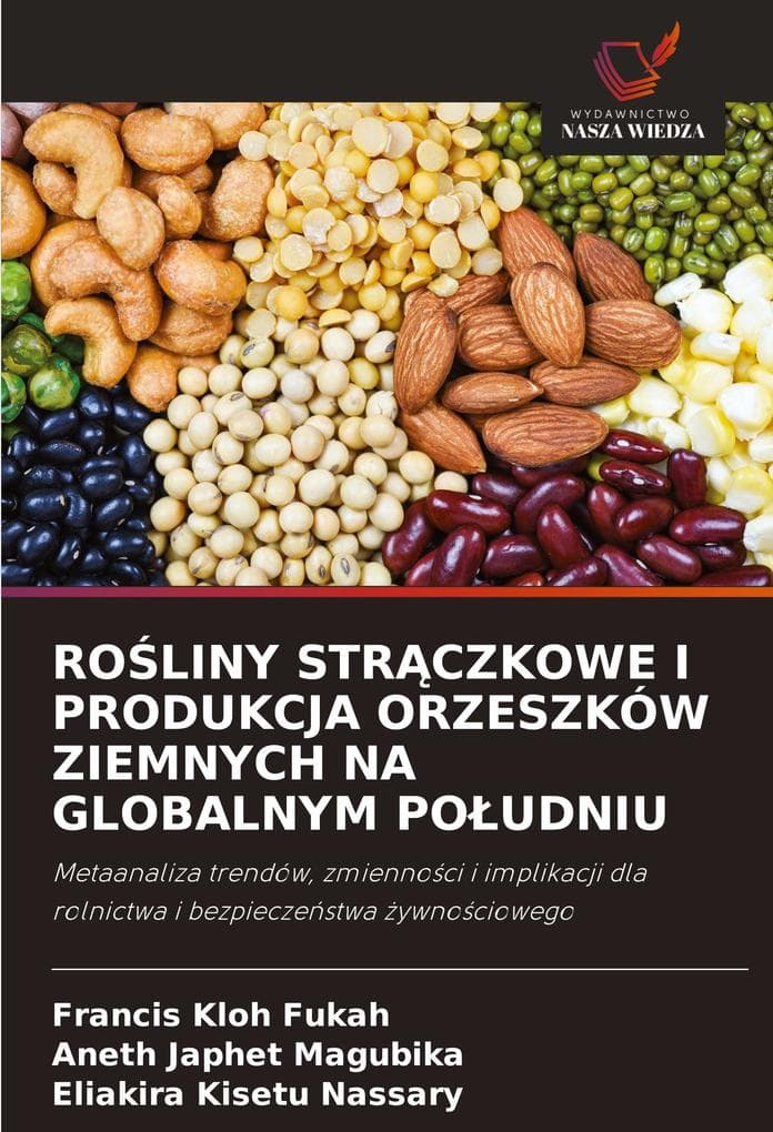 ROLINY STRCZKOWE I PRODUKCJA ORZESZKÓW ZIEMNYCH NA GLOBALNYM POUDNIU