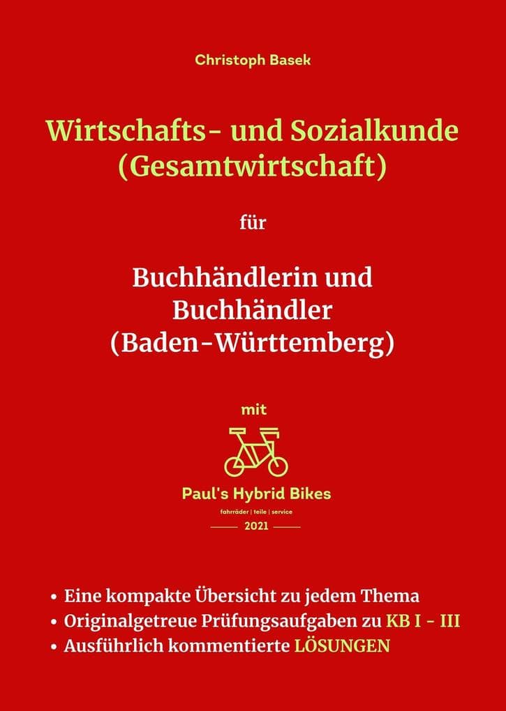 Wirtschafts- und Sozialkunde (Gesamtwirtschaft) für Buchhändlerin und Buchhändler (Baden-Württemberg)