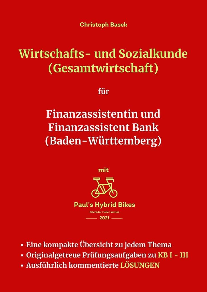 Wirtschafts- und Sozialkunde (Gesamtwirtschaft) für Finanzassistentin und Finanzassistent Bank (Baden-Württemberg)