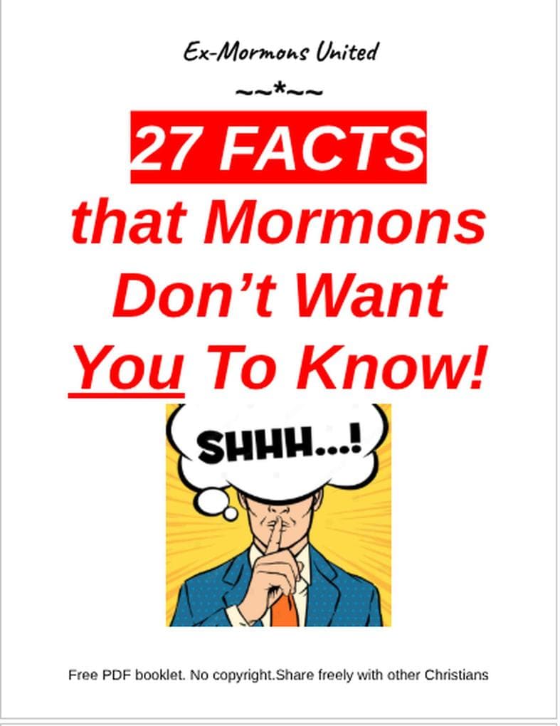 27 Facts that Mormons Don't Want You To Know!