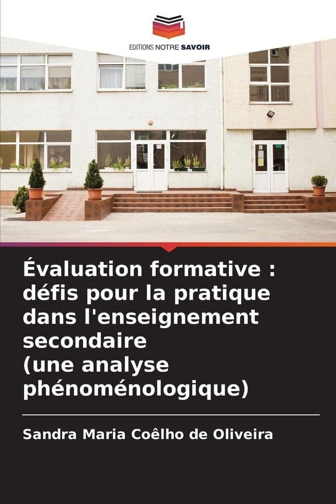 Évaluation formative : défis pour la pratique dans l'enseignement secondaire (une analyse phénoménologique)