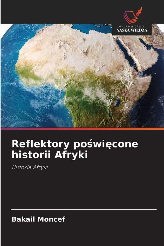 Reflektory powicone historii Afryki