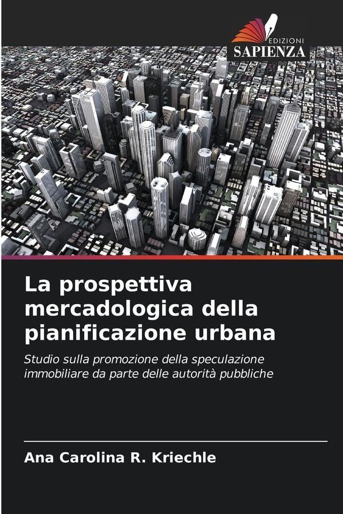 La prospettiva mercadologica della pianificazione urbana