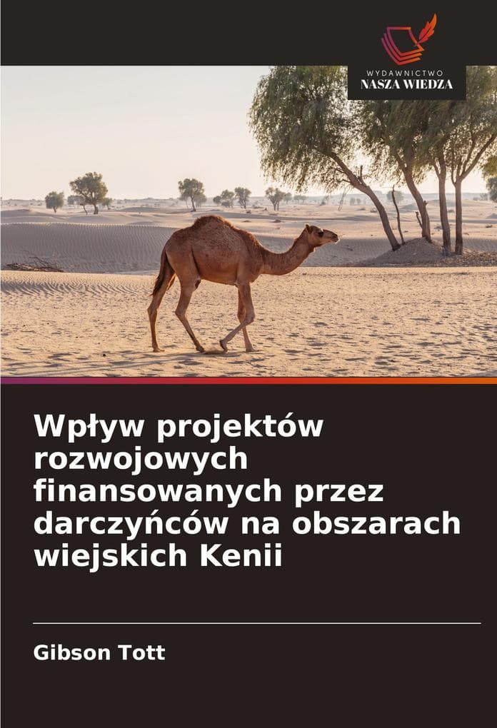 Wpyw projektów rozwojowych finansowanych przez darczyców na obszarach wiejskich Kenii