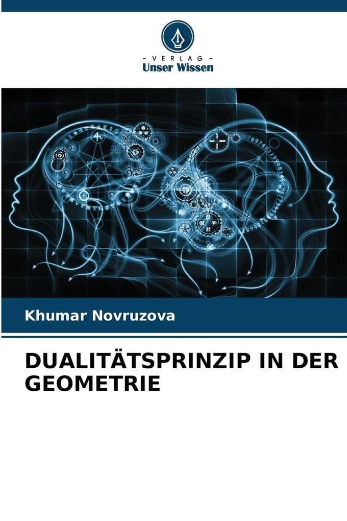 DUALITÄTSPRINZIP IN DER GEOMETRIE