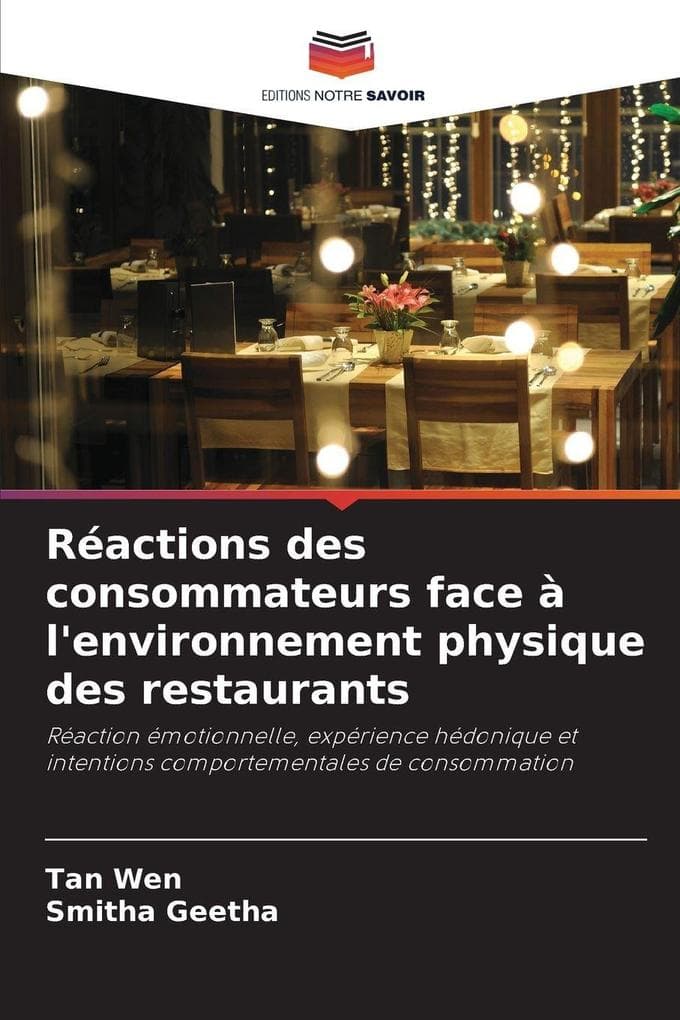 Réactions des consommateurs face à l'environnement physique des restaurants