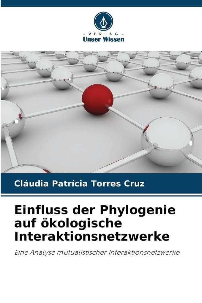 Einfluss der Phylogenie auf ökologische Interaktionsnetzwerke