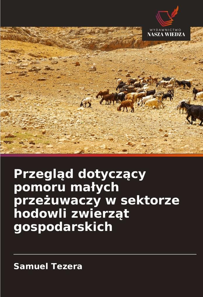 Przegld dotyczcy pomoru maych przeuwaczy w sektorze hodowli zwierzt gospodarskich