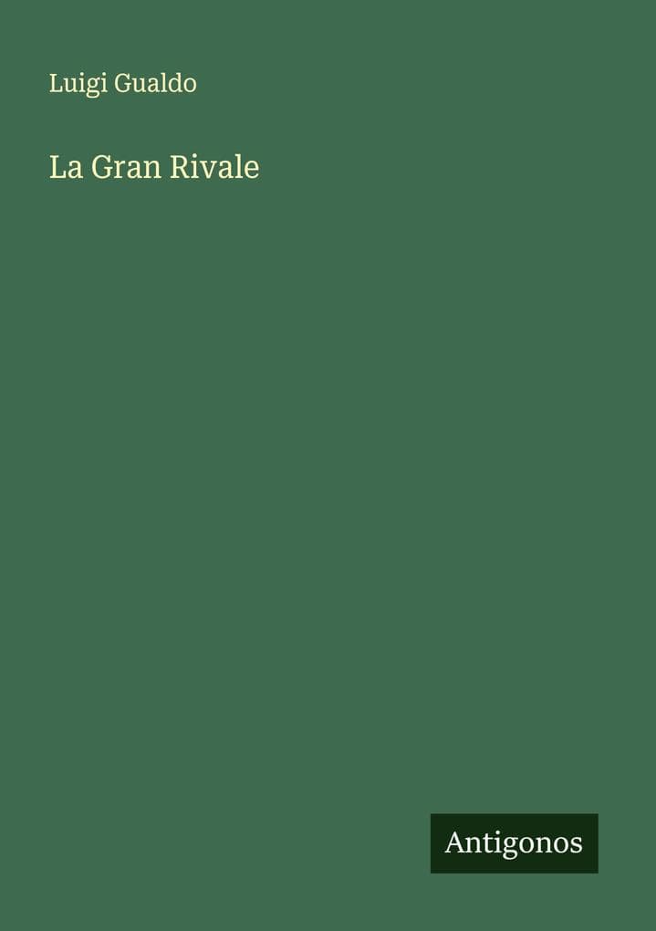 La Gran Rivale