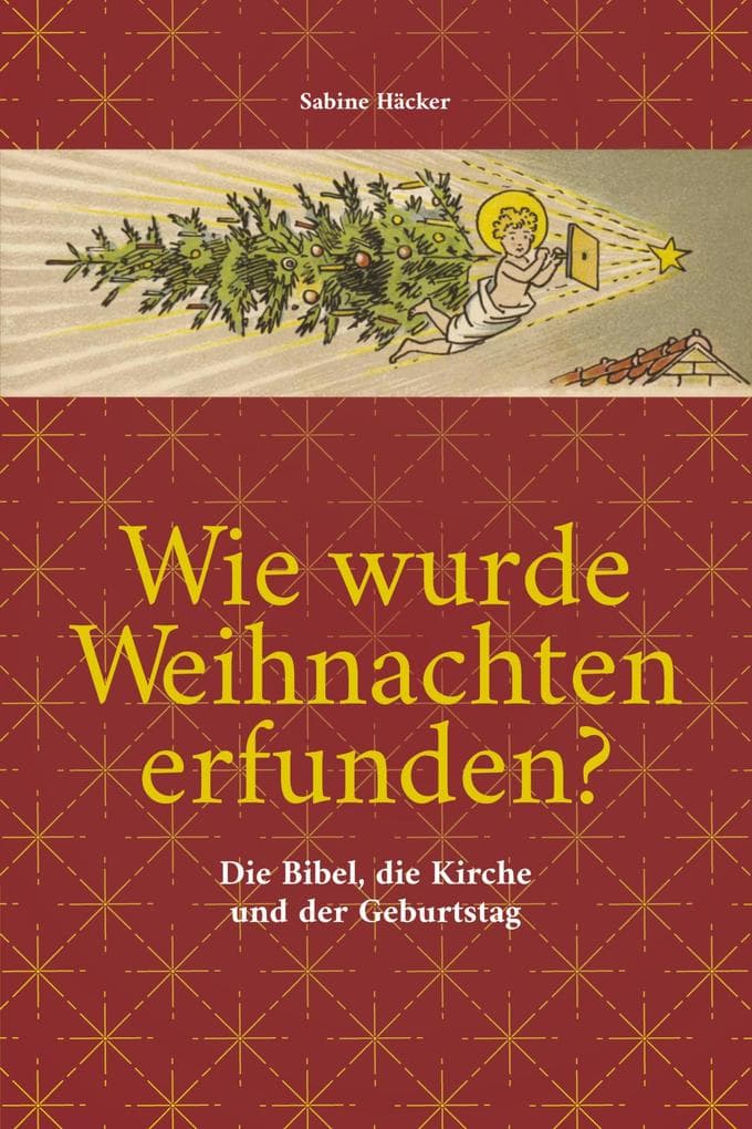 Wie wurde Weihnachten erfunden?