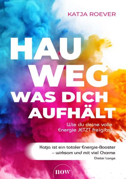 Hau weg, was dich aufhält