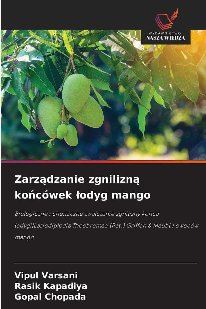 Zarzdzanie zgnilizn kocówek odyg mango